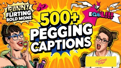 500+ Pegging Captions Funny, Flirty, Bold & More