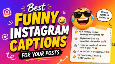 Best Funny Instagram Captions for Your Posts 😂