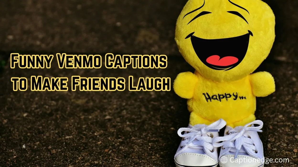 Funny Venmo Captions to Make Friends Laugh