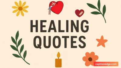 Healing Quotes to Inspire Strength and Renewal