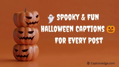 Spooky & Fun Halloween Captions 🎃 For Every Post