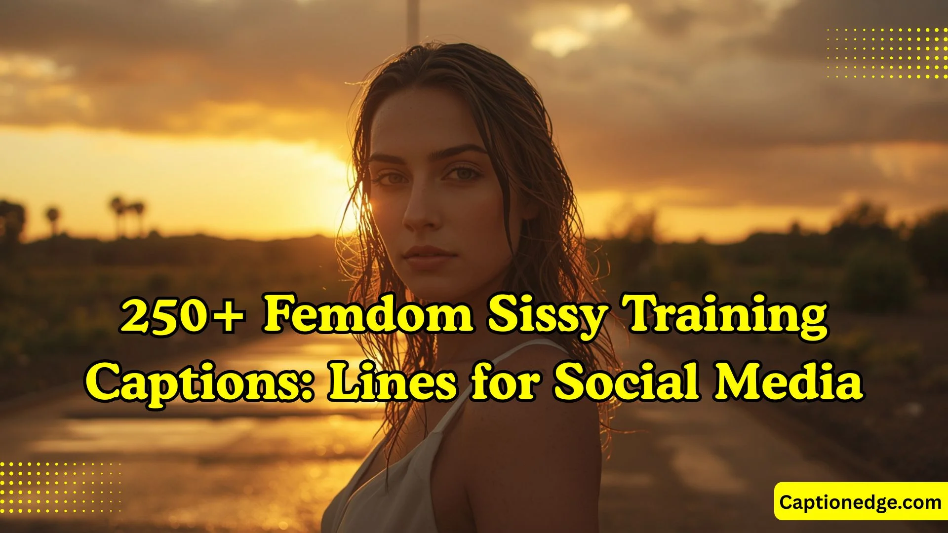 250+ Femdom Sissy Training Captions: Lines for Social Media