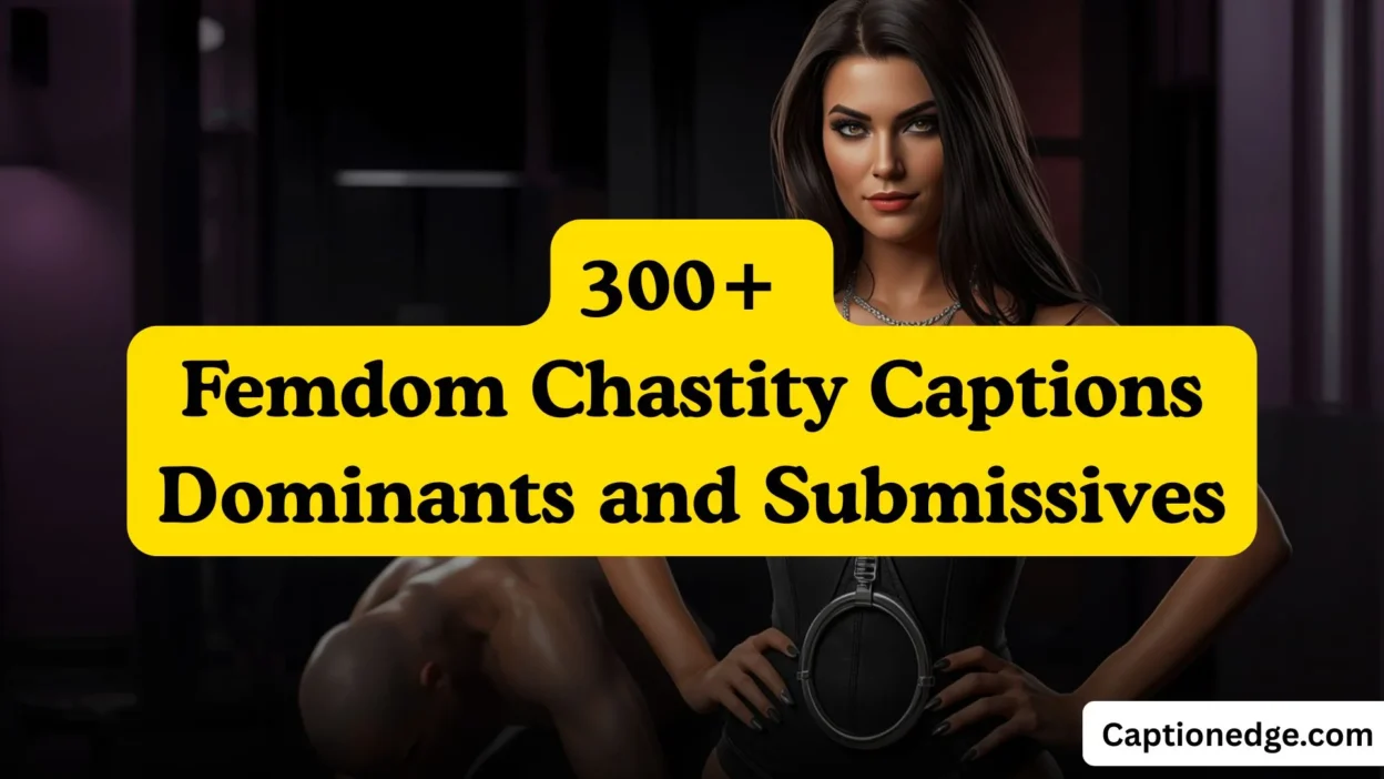 300 Femdom Chastity Captions Dominants And Submissives 300 Femdom Chastity Captions Dominants And Submissives
