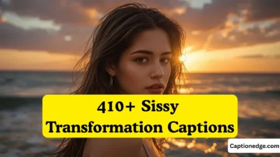 410+ Sissy Transformation Captions