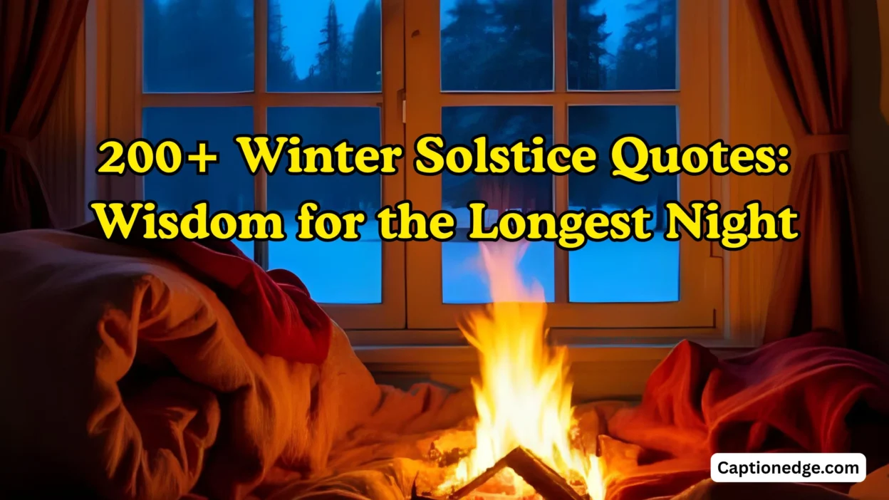 200+ Winter Solstice Quotes Wisdom for the Longest Night