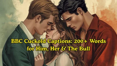 BBC Cuckold Captions: 200+ Words for Him, Her & The Bull